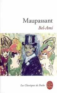 an analysis of the use of symbolism in bel ami by guy de maupassant an analysis of the use of symbolism in bel ami by guy de maupassant